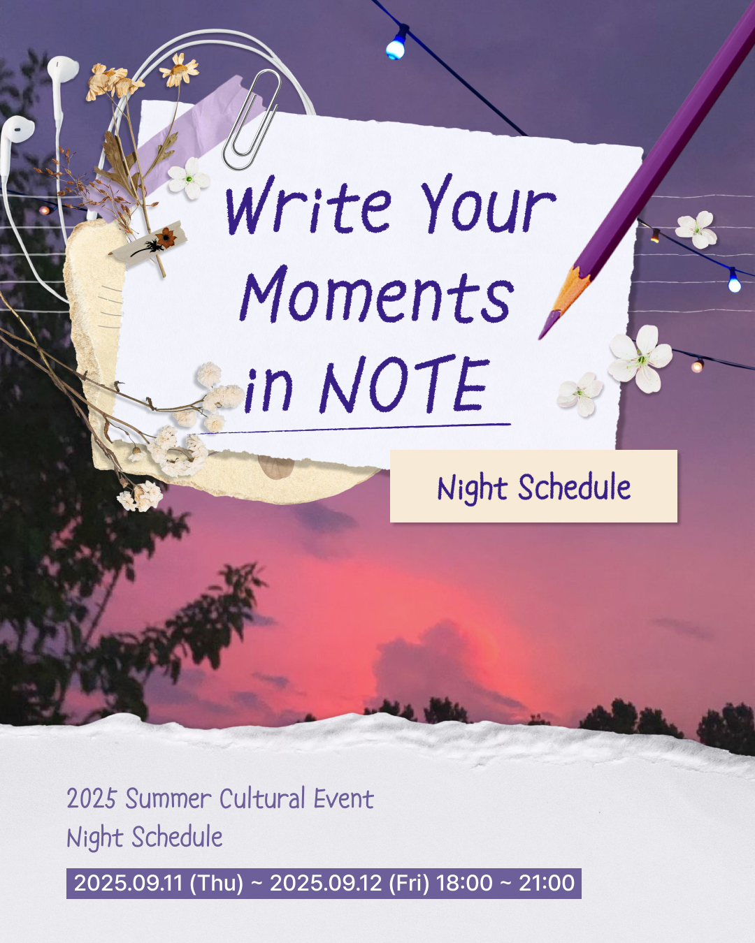 Write Your Moments in NOTE - Night Schedule
